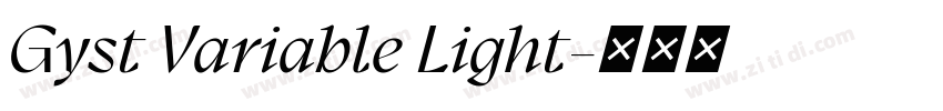 Gyst Variable Light字体转换